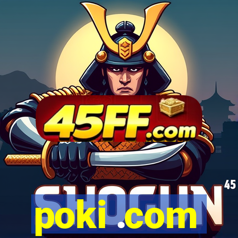 poki .com